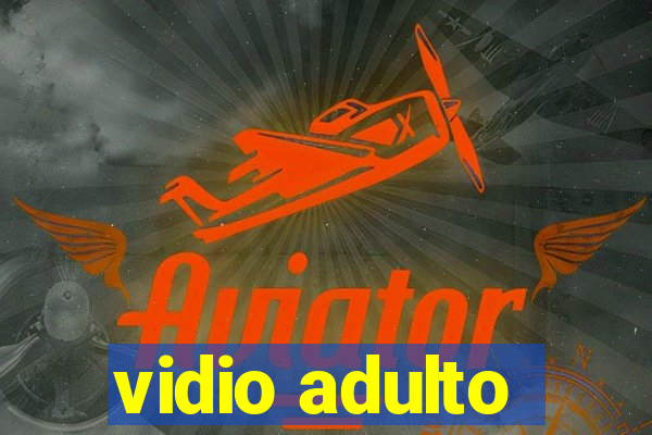 vidio adulto